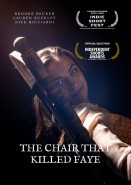The Chair That Killed Faye
